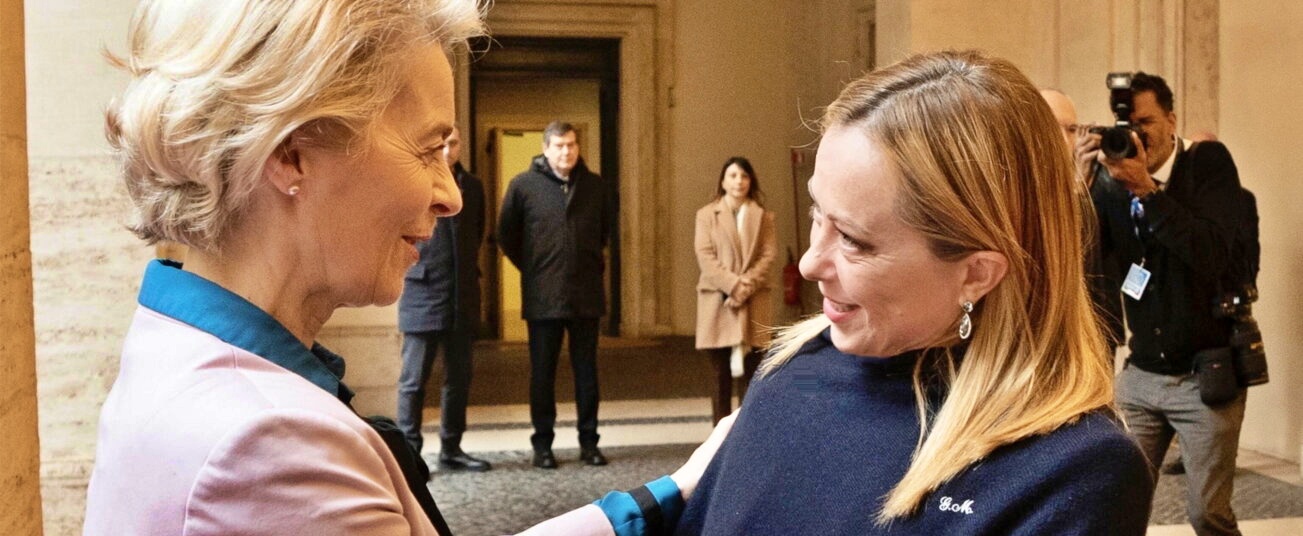 Von der Leyen e Meloni: un’insolita alleanza nel cuore dell’Europa. L’ira di Pse e Liberali